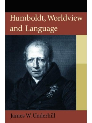 Humboldt, Worldview and Language