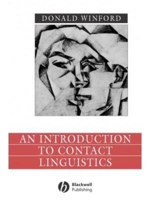 An Introduction to Contact Linguistics - Language in Society