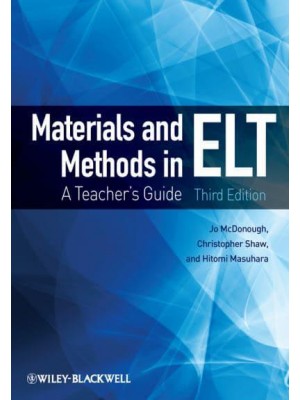 Materials and Methods in ELT A Teacher's Guide