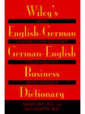 Wiley's English-German, German-English Business Dictionary