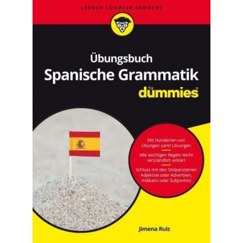 Ã?bungsbuch Spanische Grammatik fÃ¼r Dummies - Für Dummies