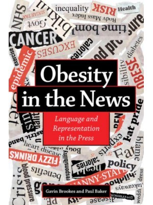 Obesity in the News Language and Representation in the Press