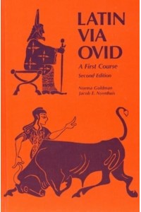 Latin Via Ovid A First Course