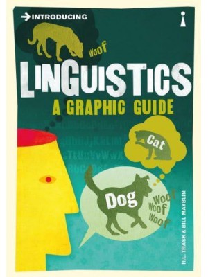 Introducing Linguistics - Graphic Guides