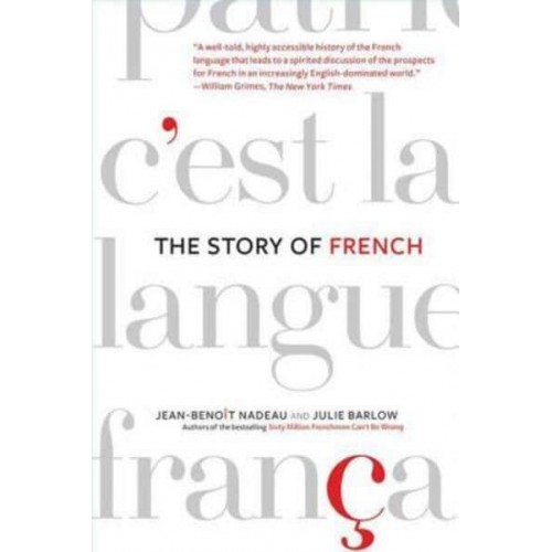 The Story of French