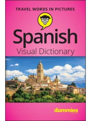 Spanish Visual Dictionary for Dummies