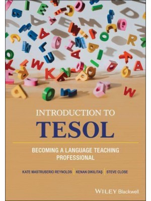 An Introduction to TESOL Becoming a Language Teaching Professional