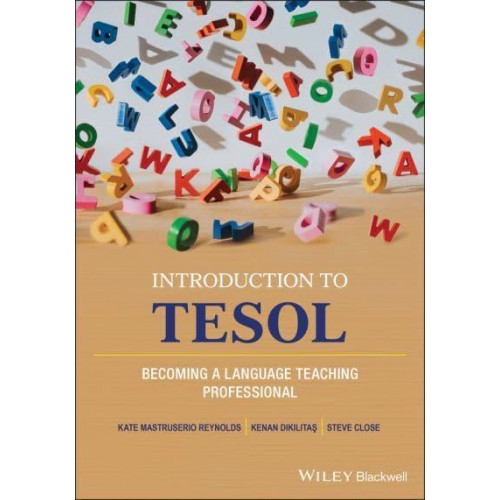 An Introduction to TESOL Becoming a Language Teaching Professional