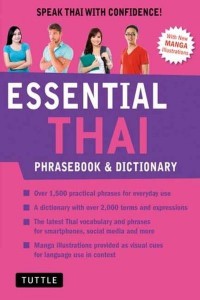 Essential Thai Phrasebook and Dictionary Speak Thai With Confidence (Revised Edition) - Essential Phrasebook And Dictionary Series