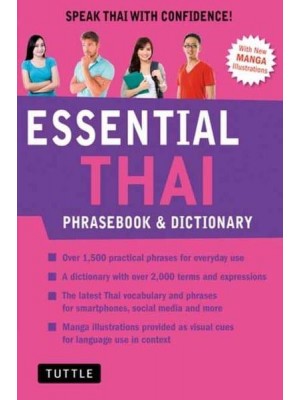 Essential Thai Phrasebook and Dictionary Speak Thai With Confidence (Revised Edition) - Essential Phrasebook And Dictionary Series