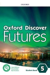 Oxford Discover Futures. Level 5 Student Book