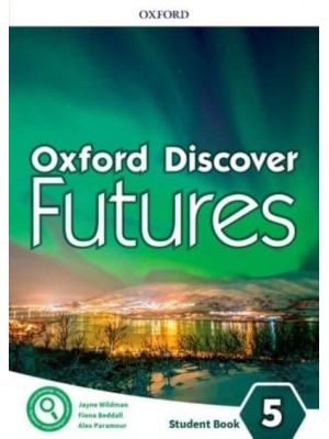 Oxford Discover Futures. Level 5 Student Book