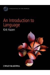 An Introduction to Language - Linguistics in the World