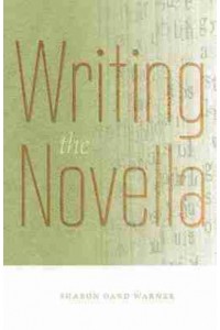 Writing the Novella