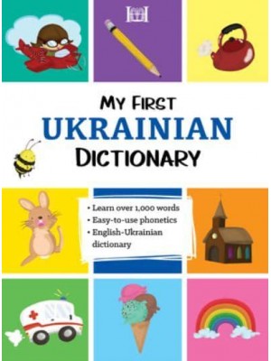 My First Ukrainian Dictionary