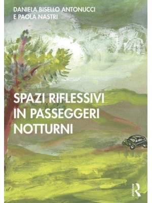 Spazi Riflessivi in Passeggeri Notturni