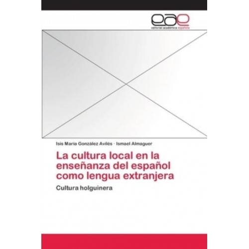 La Cultura Local En La Enseñanza Del Español Como Lengua Extranjera