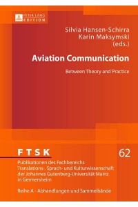 Aviation Communication Between Theory and Practice