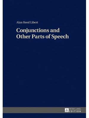 Conjunctions and Other Parts of Speech
