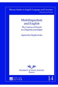 Multilingualism and English The Canton of Zurich as a Linguistic Paradigm