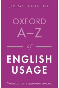 Oxford A-Z of English Usage