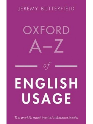 Oxford A-Z of English Usage