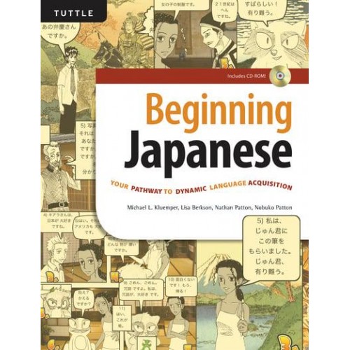Beginning Japanese Your Pathway to Dynamic Language Acquisition