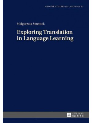 Exploring Translation in Language Learning