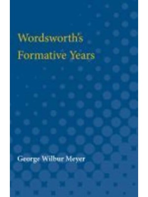 Wordsworth's Formative Years