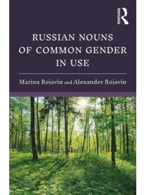 Russian Nouns of Common Gender in Use
