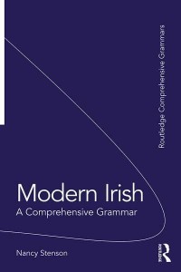 Modern Irish A Comprehensive Grammar - Routledge Comprehensive Grammars