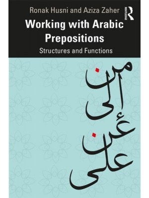 Working With Arabic Prepositions Structures and Functions