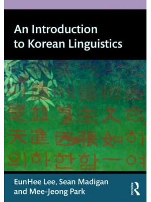 An Introduction to Korean Linguistics