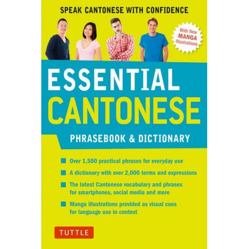 Essential Cantonese Phrasebook & Dictionary Speak Cantonese With Confidence
