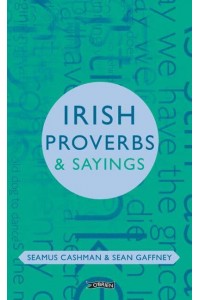 Irish Proverbs & Sayings - O'Brien Irish Heritage