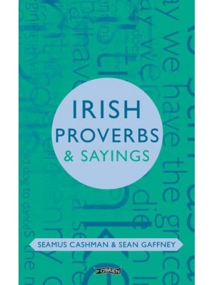 Irish Proverbs & Sayings - O'Brien Irish Heritage
