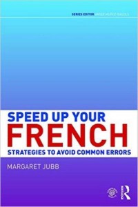 Speed Up Your French Strategies to Avoid Common Errors - Speed Up Your Language Skills