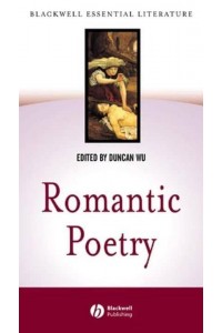 Romantic Poetry - Blackwell Essential Literature