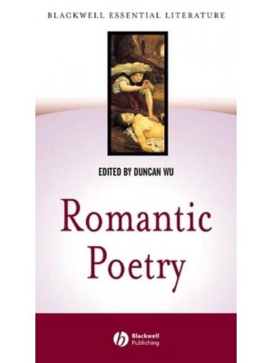 Romantic Poetry - Blackwell Essential Literature