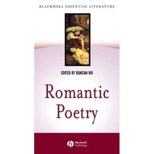Romantic Poetry - Blackwell Essential Literature