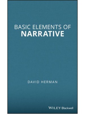 Basic Elements of Narrative