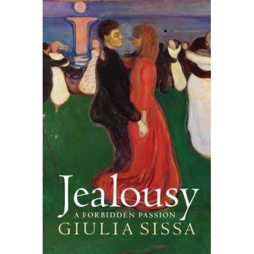 Jealousy A Forbidden Passion