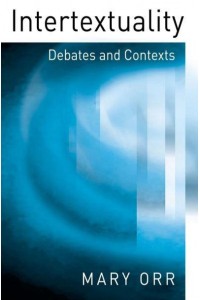 Intertextuality Debates and Contexts