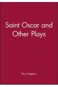 St Oscar and Other Plays