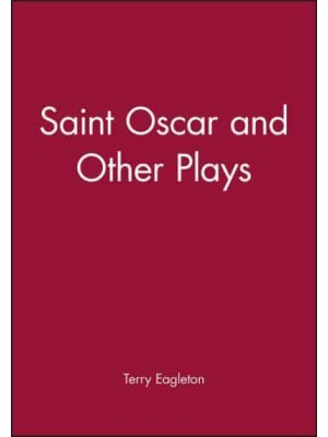 St Oscar and Other Plays