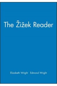 The Zizek Reader - Blackwell Readers