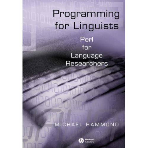 Programming for Linguists Perl for Language Researchers