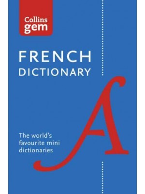 French Dictionary - Collins Gem