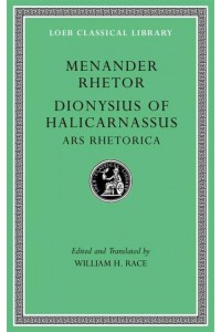Menander Rhetor. Ars Rhetorica - Loeb Classical Library