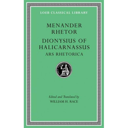 Menander Rhetor. Ars Rhetorica - Loeb Classical Library
